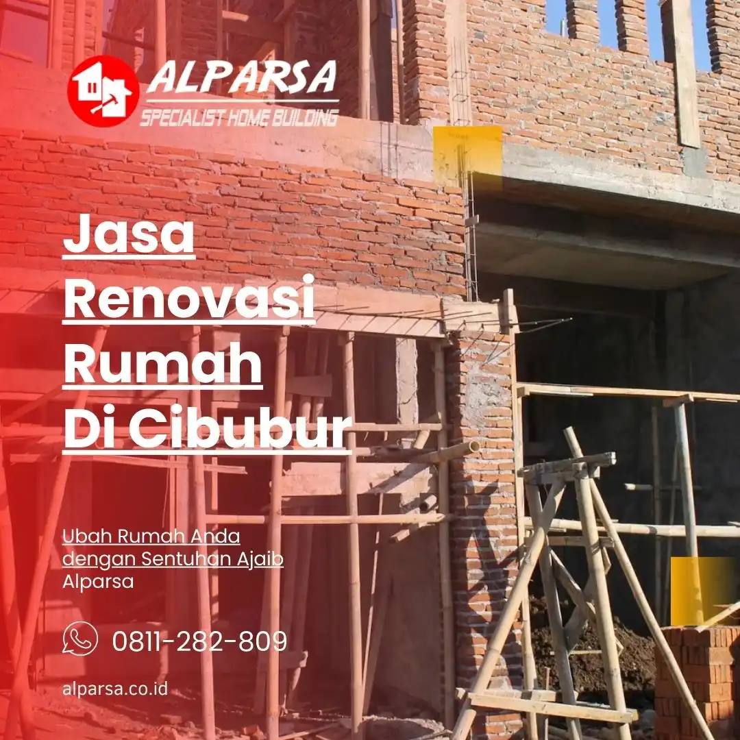 Jasa Renovasi Rumah di Cibubur