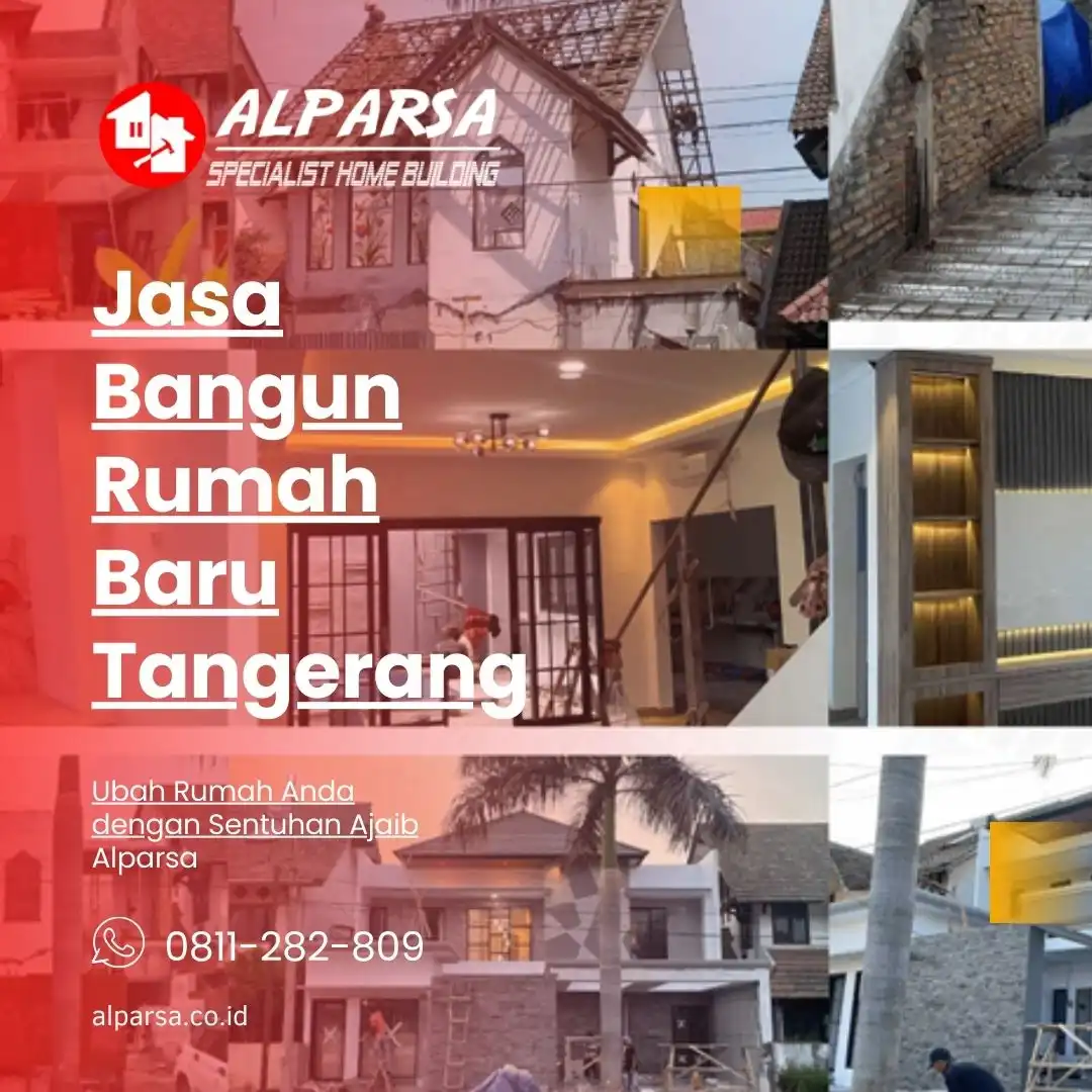 Jasa Bangun Rumah Baru Tangerang