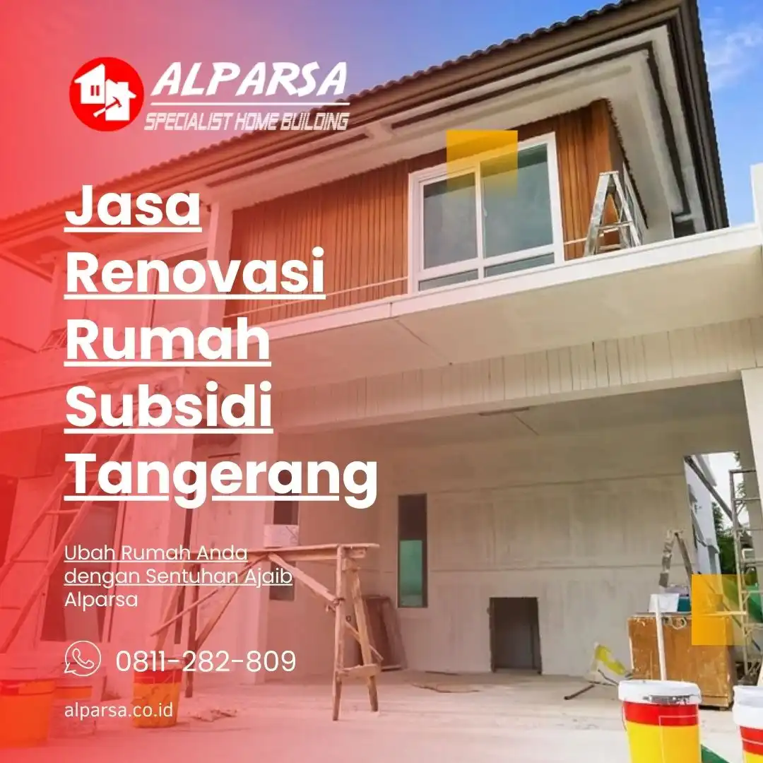 Jasa Renovasi Rumah Subsidi Tangerang