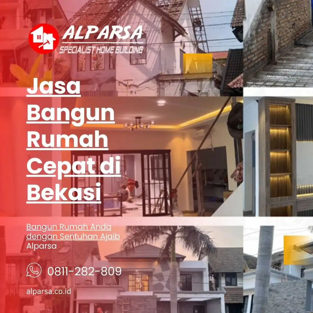 Jasa Bangun Rumah Cepat di Bekasi