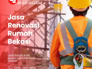 Renovasi Rumah di Bekasi? Percayakan dengan Alparsa, Mulai 4 Jutaan/M2