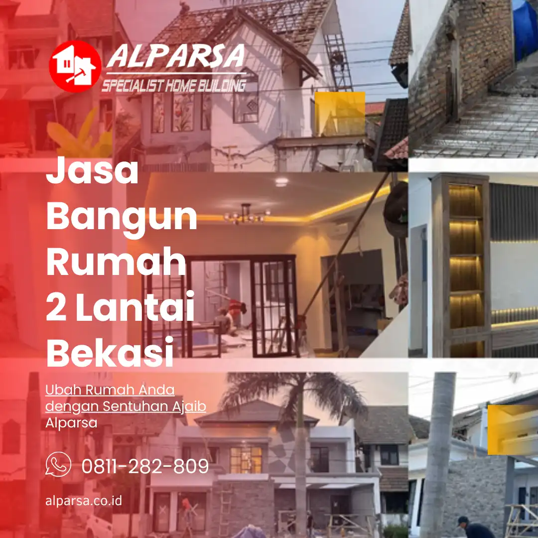 Jasa Bangun Rumah 2 Lantai Bekasi