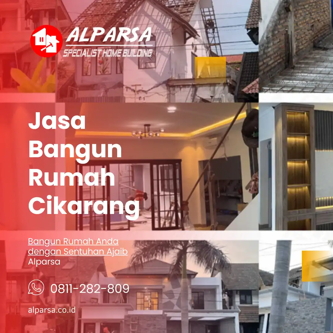 Jasa Bangun Rumah Cikarang