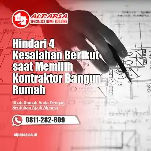 Memilih Kontraktor Bangun Rumah