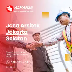 Jasa Arsitek Jakarta Selatan