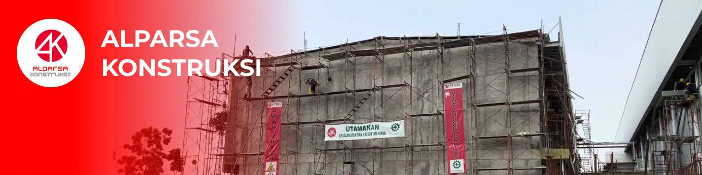 Layanan Kontraktor Jabodetabek - Alparsa Konstruksi