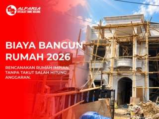 Biaya bangun rumah 2026 - ilustrasi rumah bertingkat yang sedang dibangun oleh Alparsa